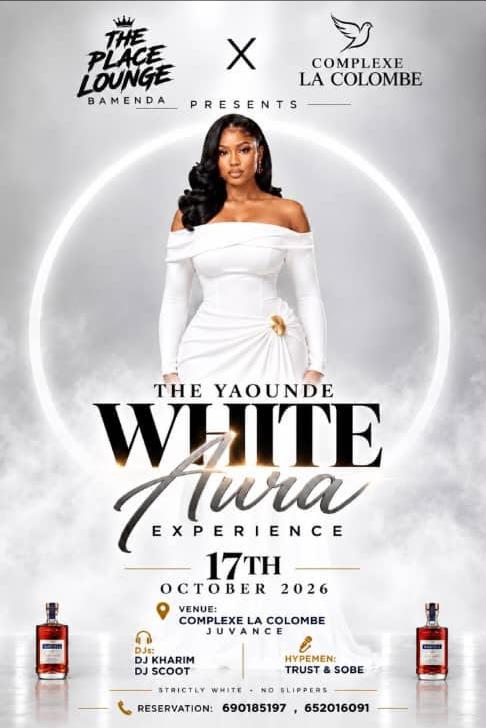 The Yaoundé White Aura Experience